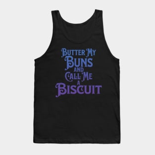 Butter My Buns and Call Me a Biscuit Blue Punny Statement Graphic Tank Top